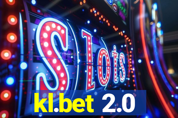 kl.bet 2.0